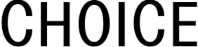 Choice