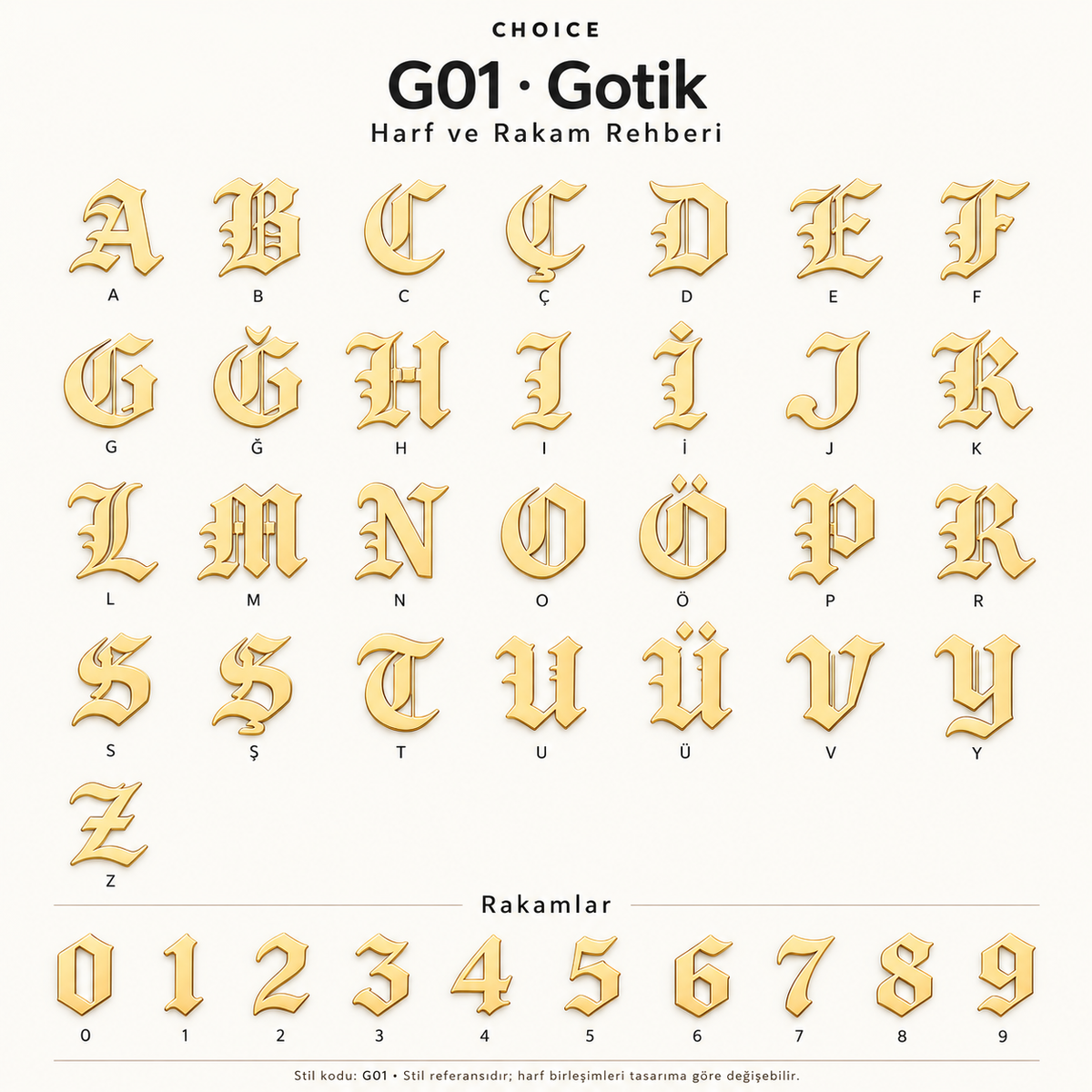 CHOICE G01 Gotik stil referansı: Türkçe 29 harf ve 0–9 rakamları, kişiye özel kolye karakter rehberi